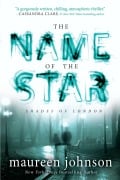 Cover-Bild zum Titel 'The Name of the Star' von 'Maureen Johnson'