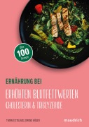 Cover-Bild zum Titel 'Ernährung bei erhöhten Blutfettwerten' von 'Thomas Stulnig, Simone Höger'