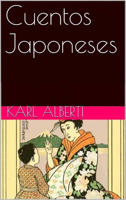 Cuentos japoneses - Karl Alberti