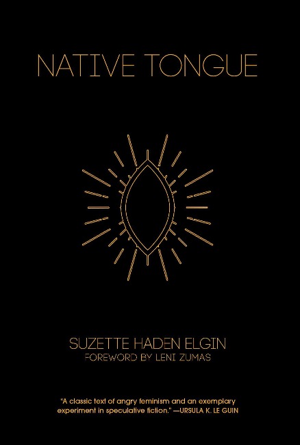 Native Tongue - Suzette Haden Elgin