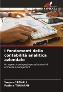 Cover-Bild zum Titel 'I fondamenti della contabilità analitica aziendale' von 'Youssef Rehali, Fatima Touhami'