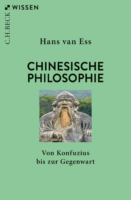 Chinesische Philosophie - Hans Van Ess