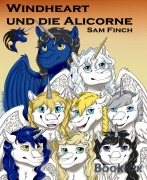 Cover-Bild zum Titel 'Windheart und die Alicorne' von 'Sam Finch'