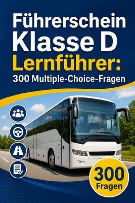 Führerschein Klasse D Lernführer - PrüfungsHilfe Deutschland
