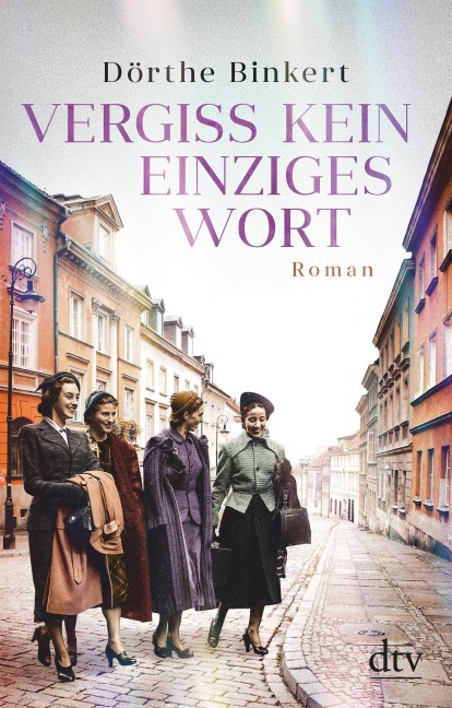 Vergiss kein einziges Wort - Dörthe Binkert