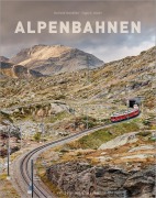 Cover-Bild zum Titel 'Bildband: Alpenbahnen' von 'Eugen E. Hüsler'