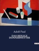 Cover-Bild zum Titel 'DAS HEILIGE DONNERWETTER' von 'Adolf Paul'
