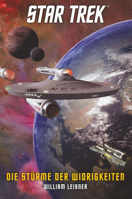 Star Trek - The Original Series: Die Stürme der Widrigkeiten - William Leisner
