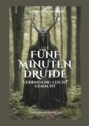 Cover-Bild zum Titel 'Der 5 Minuten Druide' von 'Sarah-Beth Watkins'