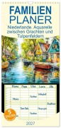 Cover-Bild zum Titel 'Familienplaner 2027 - Niederlande. Aquarelle zwischen Grachten und Tulpenfeldern mit 5 Spalten (Wandkalender, 21 x 45 cm) CALVENDO' von 'Rose Hurley'