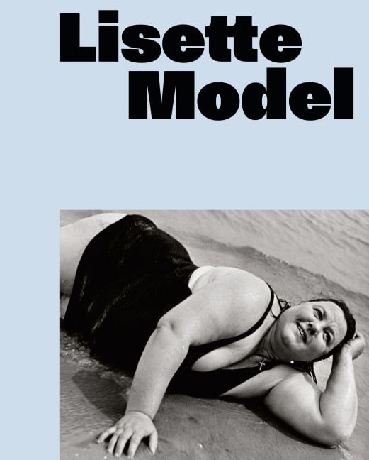 Lisette Model - Damarice Amao, Astrid Mahler, Walter Moser, Arne Reimer, Audrey Sands