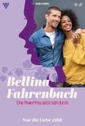 Cover-Bild zum Titel 'Nur die Liebe zählt' von 'Michaela Dornberg'