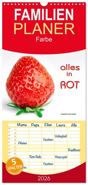 Familienplaner 2026 - Alles in Rot mit 5 Spalten (Wandkalender, 21 x 45 cm) CALVENDO - Udo Haafke