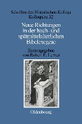 Cover-Bild zum Titel 'Neue Richtungen in der hoch- und spätmittelalterlichen Bibelexegese' von ''