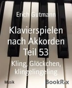 Klavierspielen nach Akkorden Teil 53 - Erich Gutmann