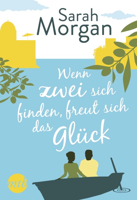 Wenn zwei sich finden, freut sich das Glück - Sarah Morgan