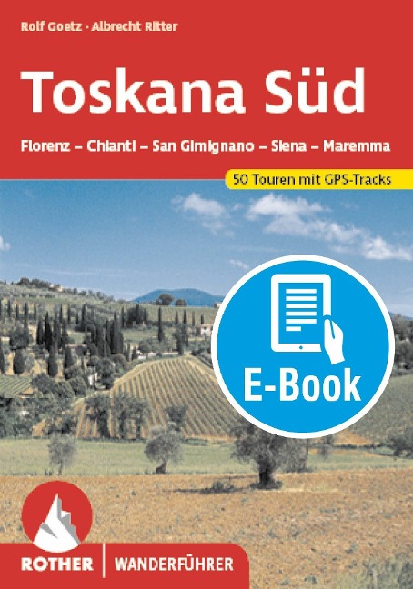 Toskana Süd (E-Book) - Rolf Goetz, Albrecht Ritter