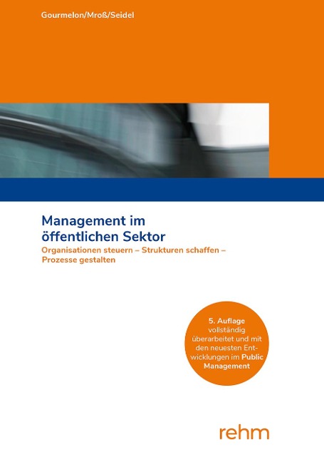 Management im öffentlichen Sektor - Andreas Gourmelon, Michael Mroß, Sabine Seidel