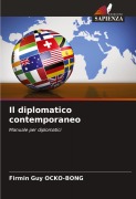 Cover-Bild zum Titel 'Il diplomatico contemporaneo' von 'Firmin Guy Ocko-Bong'