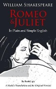 Cover-Bild zum Titel 'Romeo and Juliet In Plain and Simple English' von 'William Shakespeare'