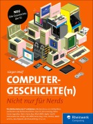 Cover-Bild zum Titel 'Computergeschichte(n)' von 'Jürgen Wolf'