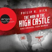 Cover-Bild zum Titel 'The Man in the High Castle' von 'Philip K. Dick'