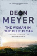 Cover-Bild zum Titel 'The Woman in the Blue Cloak' von 'Deon Meyer'