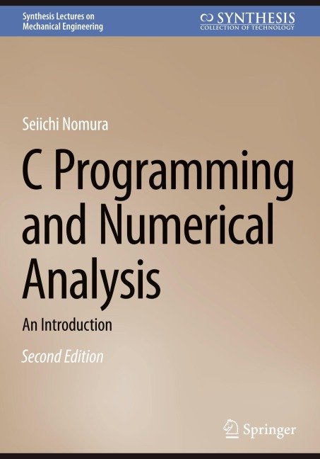 C Programming and Numerical Analysis - Seiichi Nomura