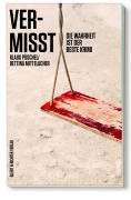 Cover-Bild zum Titel 'Vermisst' von 'Klaus Püschel, Bettina Mittelacher'