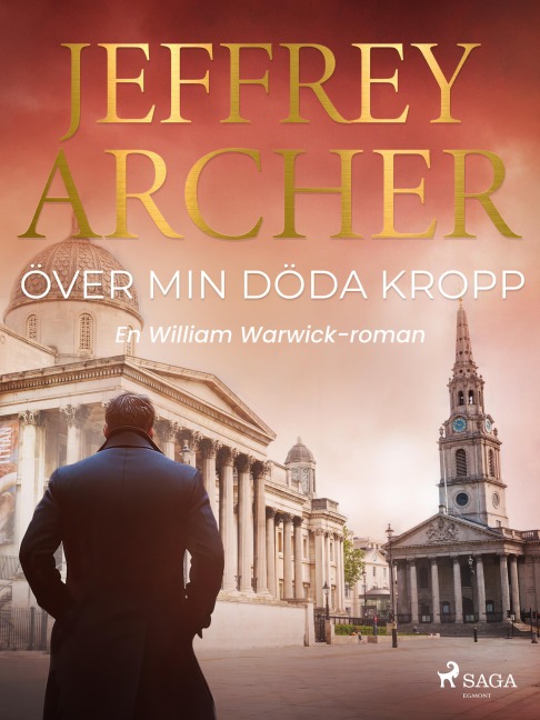 Över min döda kropp - Jeffrey Archer