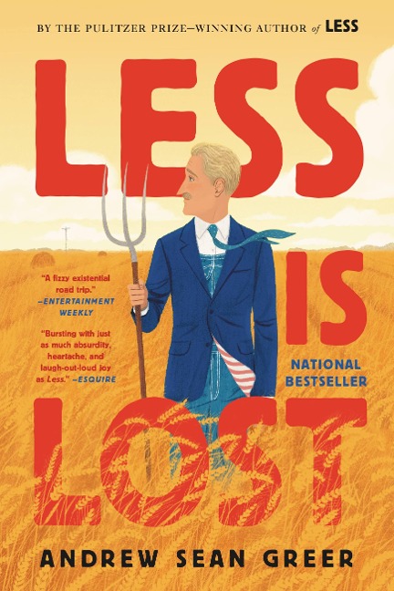 Less Is Lost - Andrew Sean Greer