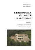 L'Eremo della S.S. Trinità di Allumiere - Bruno Fracassa, Marco Fracassa