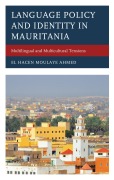 Cover-Bild zum Titel 'Language Policy and Identity in Mauritania' von 'El Hacen Moulaye Ahmed'