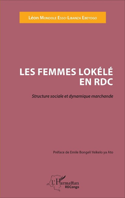 Femmes Lokélé en RDC (Les) - Mondole Esso-Libanza Ebeyogo