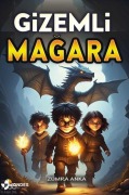 Cover-Bild zum Titel 'Gizemli Magara' von 'Zümra Anka'
