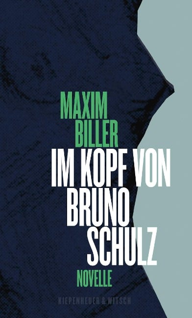 Im Kopf von Bruno Schulz - Maxim Biller