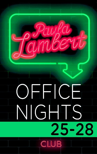Paula Lambert - Office Nights 25-28 - Paula Lambert