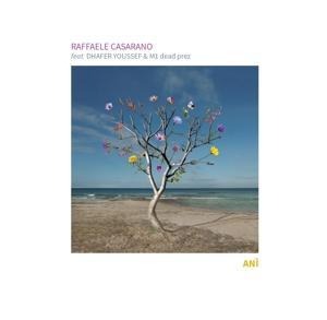 Ani (feat. Dhafer Youssef) - Raffaele Casarano