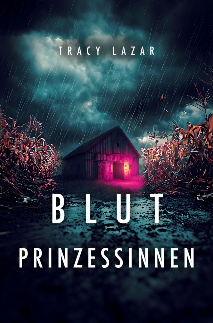 Blut-Prinzessinnen - Tracy Lazar