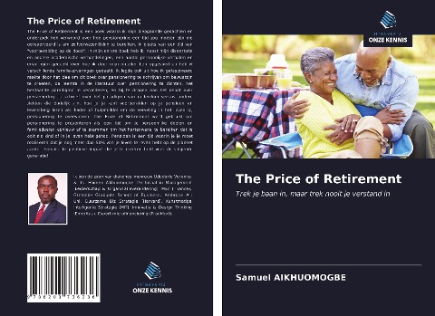 The Price of Retirement - Samuel Aikhuomogbe