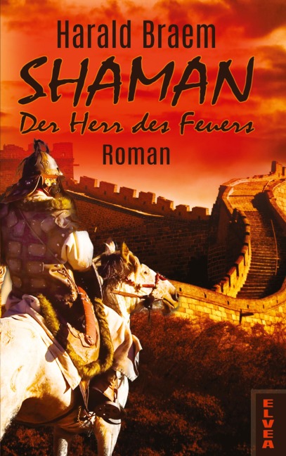 Shaman: Der Herr des Feuers - Harald Braem