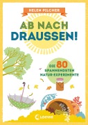 Cover-Bild zum Titel 'Ab nach draußen!' von 'Helen Pilcher'