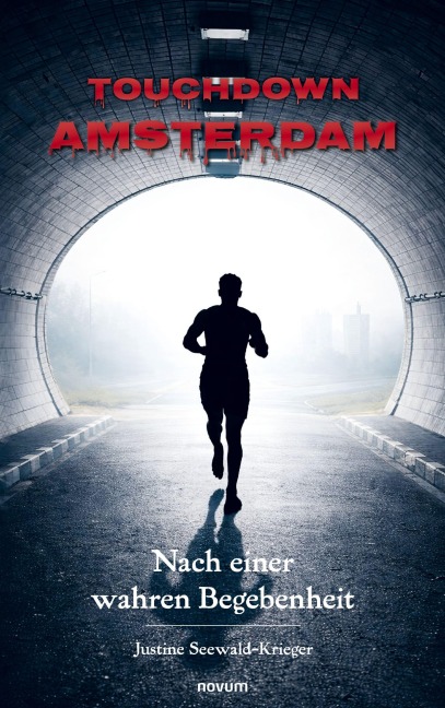 Touchdown Amsterdam - Justine Seewald-Krieger