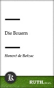 Die Bauern - Honorè de Balzac