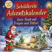 Cover-Bild zum Titel 'Schildkröte-Adventskalender: Quiz-Buch mit Fragen und Rätsel' von 'Schlauvento Interactive'