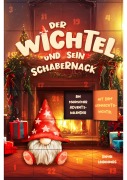 Der Wichtel und sein Schabernack - Sophie Lindenberg