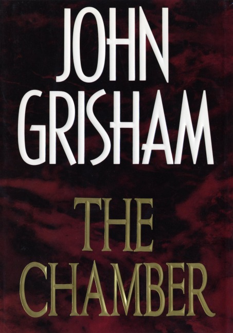 The Chamber - John Grisham