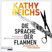 Cover-Bild zum Titel 'Die Sprache der Flammen' von 'Kathy Reichs'