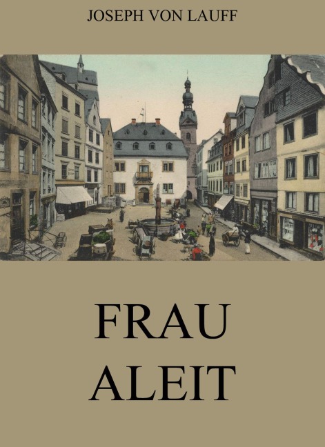 Frau Aleit - Joseph Von Lauff