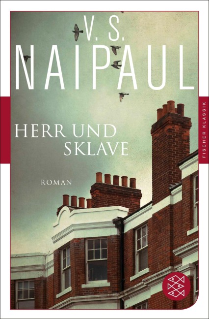 Herr und Sklave - V. S. Naipaul